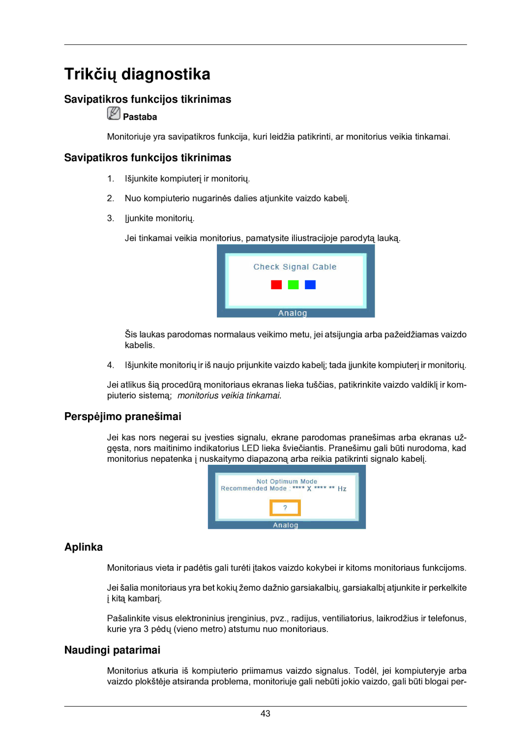 Samsung LS22CMKKFV/EN manual Trikčių diagnostika, Savipatikros funkcijos tikrinimas, Perspėjimo pranešimai, Aplinka 