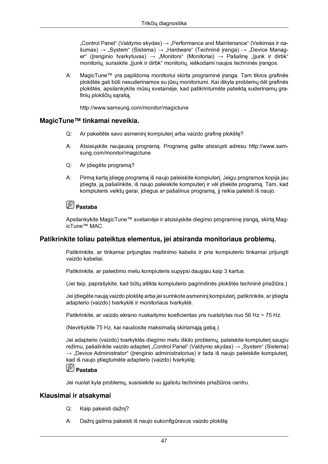 Samsung LS22CMKKFV/EN manual MagicTune tinkamai neveikia, Klausimai ir atsakymai 