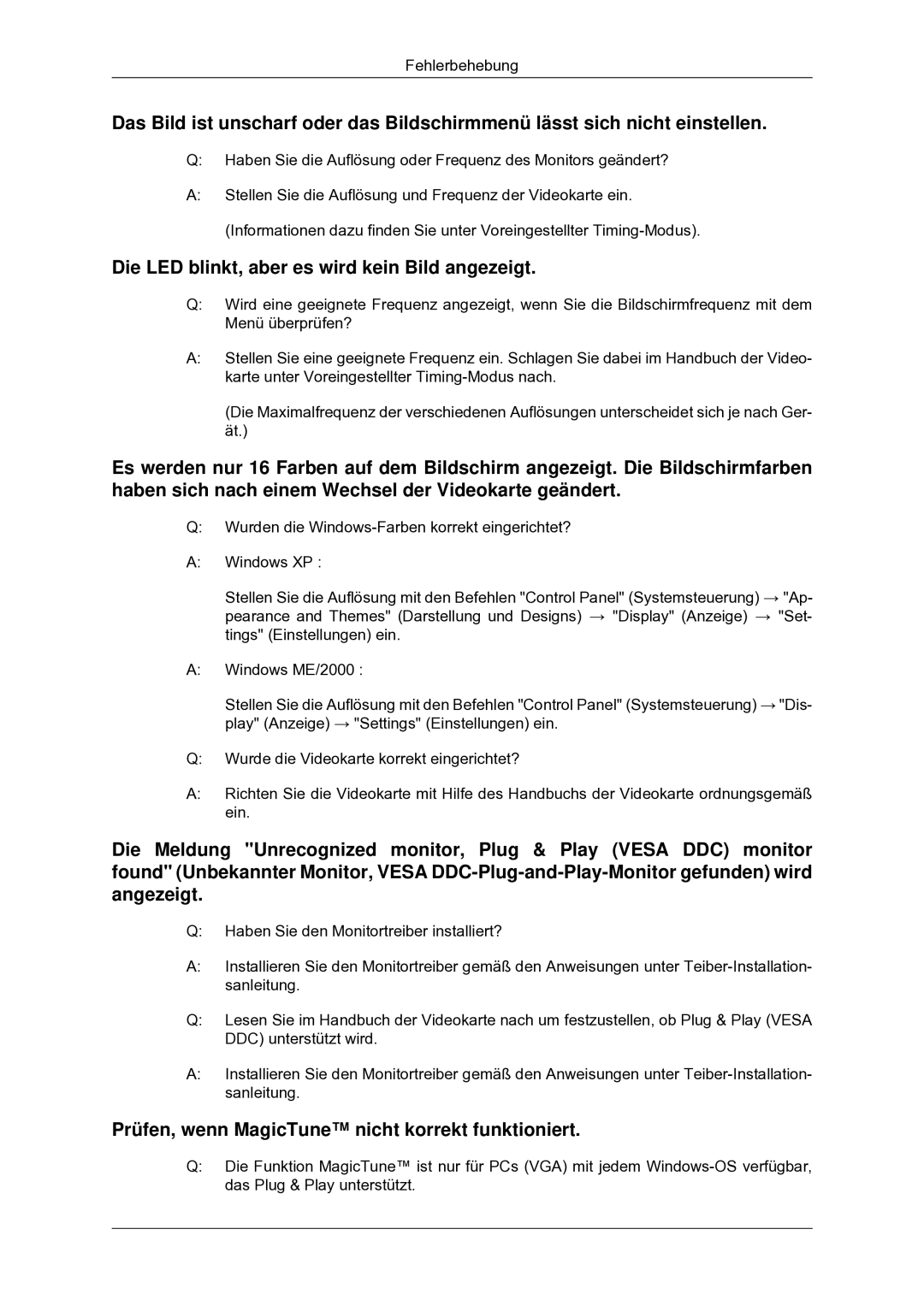 Samsung LS22CMYKF/EN Die LED blinkt, aber es wird kein Bild angezeigt, Prüfen, wenn MagicTune nicht korrekt funktioniert 