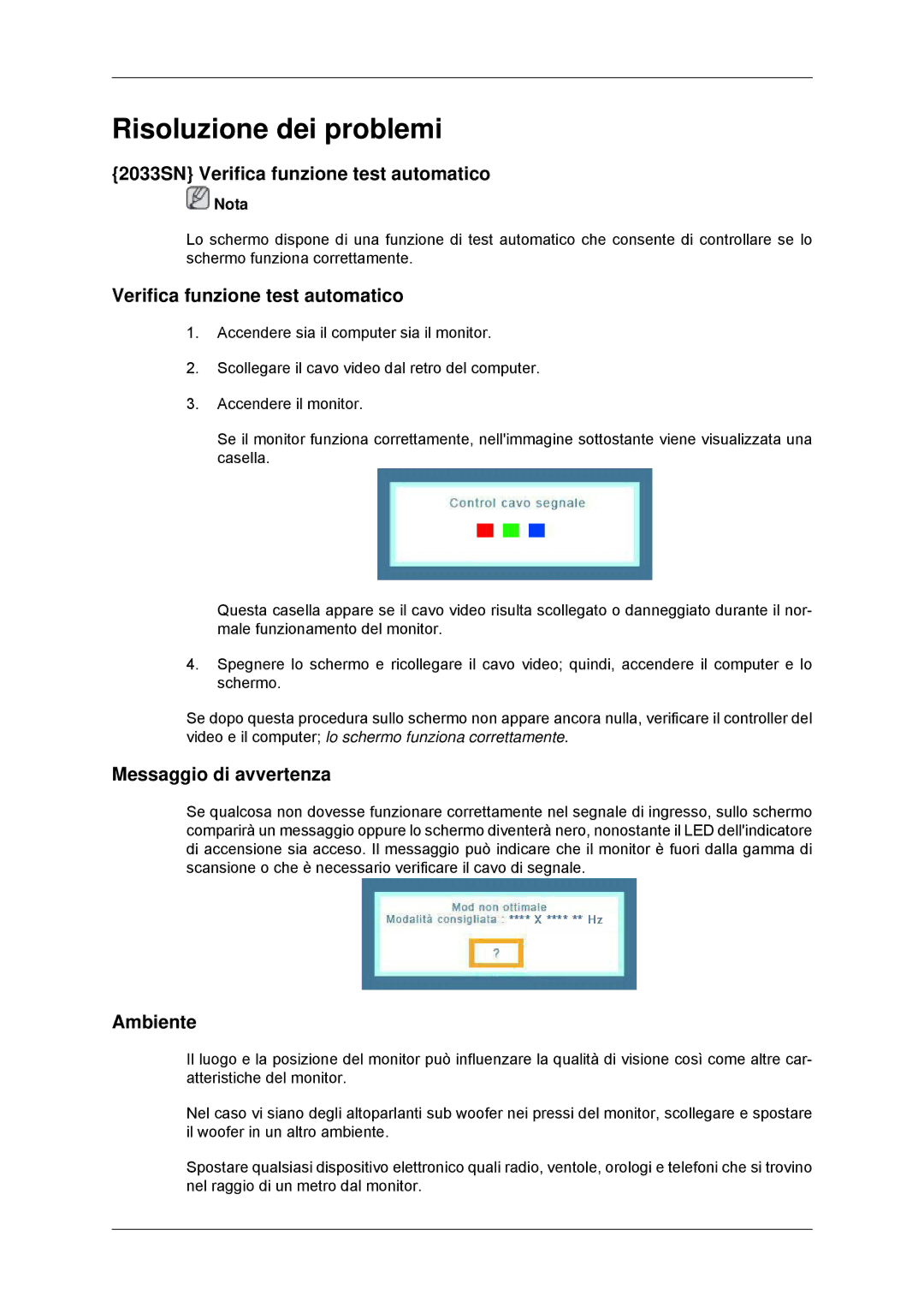 Samsung LS20CMYKFNA/EN manual Risoluzione dei problemi, 2033SN Verifica funzione test automatico, Messaggio di avvertenza 