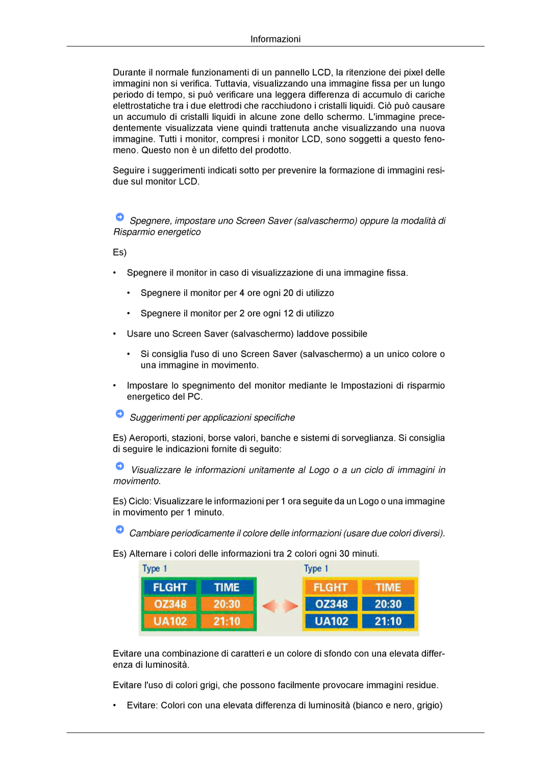 Samsung LS20CMYKF/CT, LS22CMYKFNA/EN, LS20CMYKF/EN, LS22CMYKF/EN, LS20CMYKFNA/EN Suggerimenti per applicazioni specifiche 