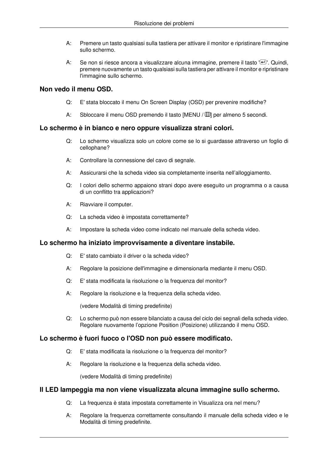 Samsung LS22CMYKF/CT, LS22CMYKFNA/EN, LS20CMYKF/EN, LS22CMYKF/EN, LS20CMYKFNA/EN, LS20CMYKF/CT manual Non vedo il menu OSD 