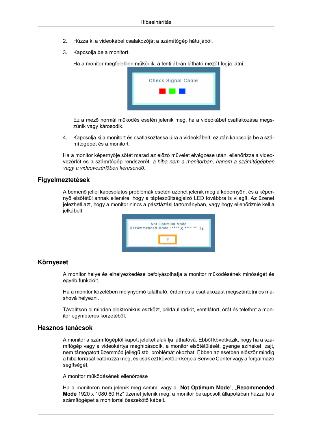 Samsung LS22CMYKF/EN, LS22CMYKFNA/EN, LS20CMYKF/EN, LS20CMYKFNA/EN, LS22CMYKFYA/EN, LS22CMYKFZA/EN manual Figyelmeztetések 