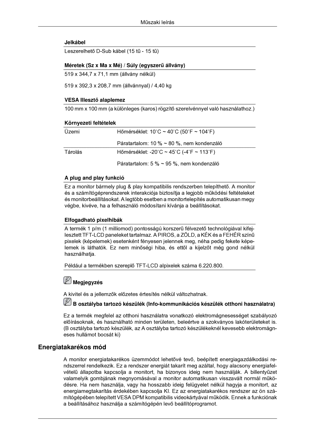 Samsung LS22CMYKFNA/EN, LS20CMYKF/EN, LS22CMYKF/EN, LS20CMYKFNA/EN, LS22CMYKFYA/EN, LS22CMYKFZA/EN manual Energiatakarékos mód 