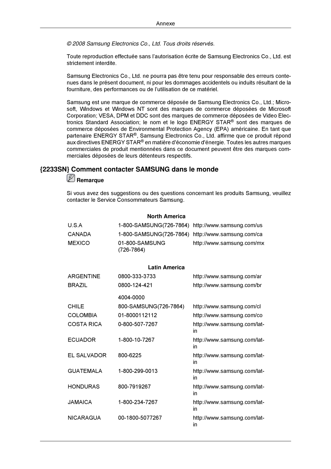 Samsung LS22CMYKF/EN, LS22CMYKFNA/EN, LS20CMYKF/EN, LS20CMYKFNA/EN 2233SN Comment contacter Samsung dans le monde, Remarque 