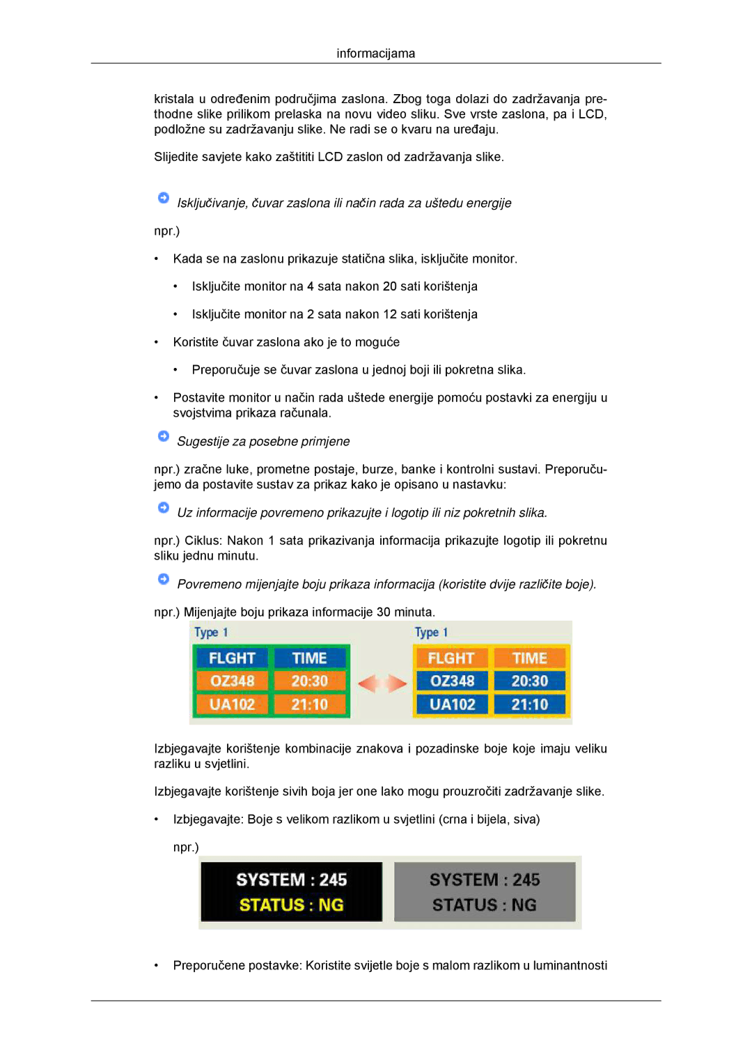 Samsung LS20CMYKFNA/EN, LS22CMYKFNA/EN, LS20CMYKF/EN, LS22CMYKF/EN manual Sugestije za posebne primjene 