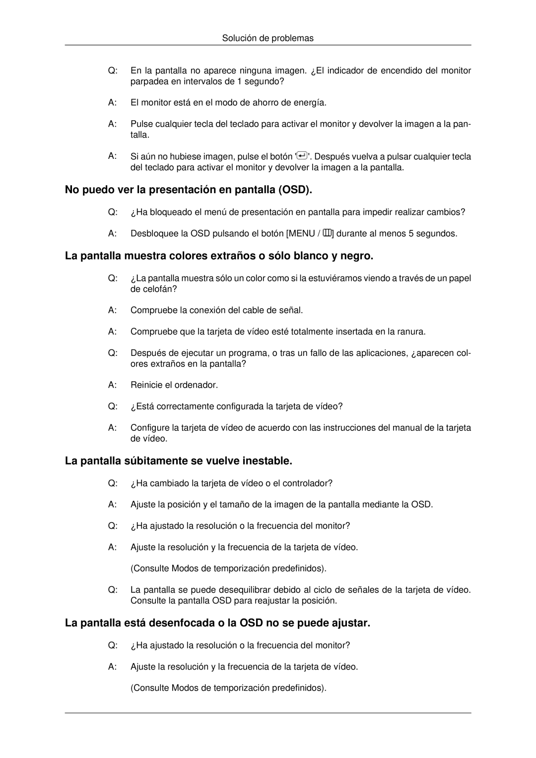 Samsung LS20CMYKF/EN, LS22CMYKFNA/EN, LS22CMYKF/EN, LS22CMYKFYA/EN manual No puedo ver la presentación en pantalla OSD 