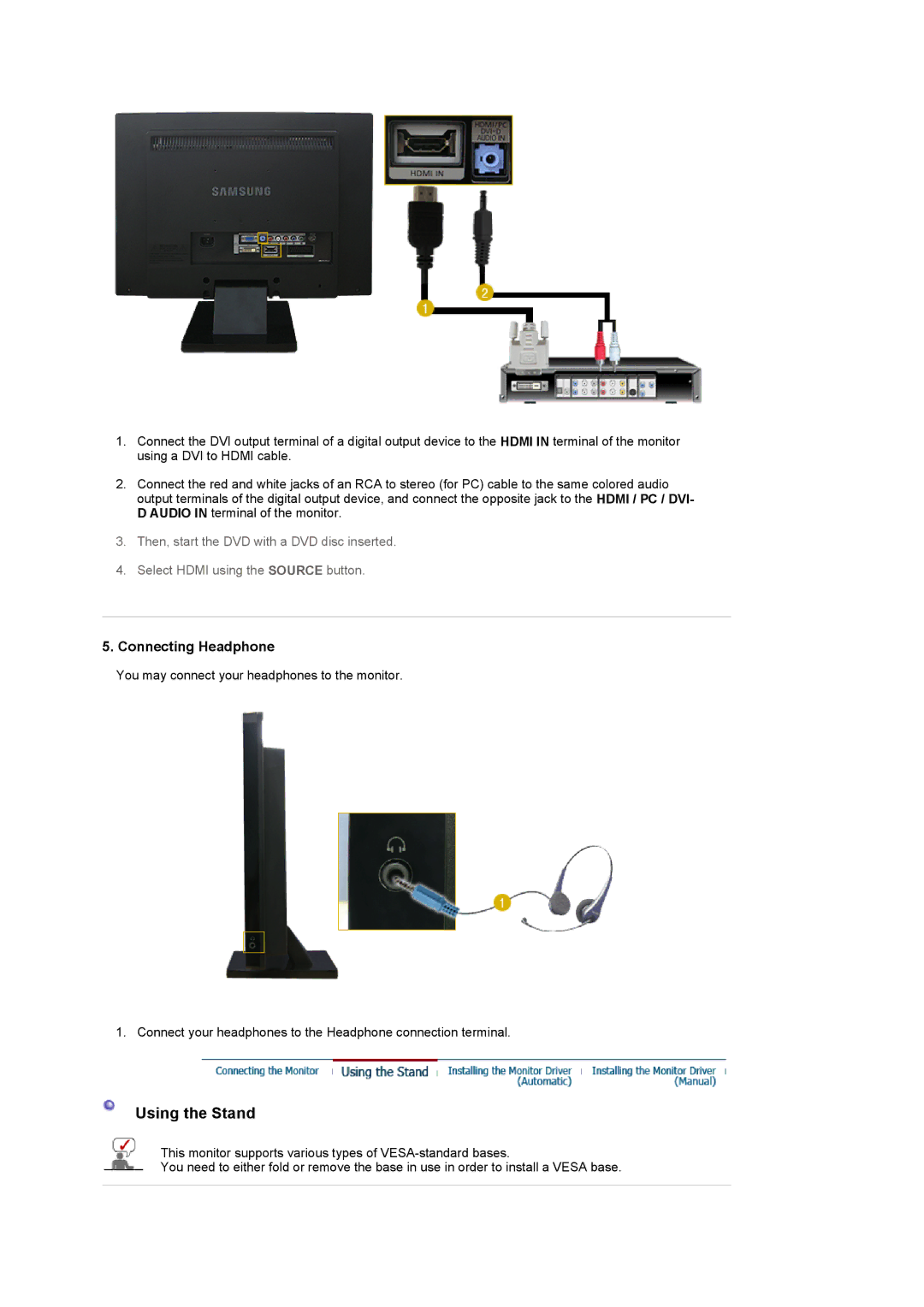 Samsung LS22CRASB/EDC, LS22CRASB6/EDC manual Using the Stand, Connecting Headphone 