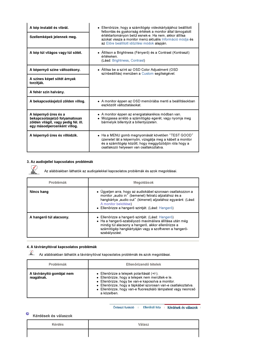 Samsung LS22CRASB6/EDC, LS22CRASB/EDC manual Kérdések és válaszok, Problémák Megoldások, Problémák Ellenőrizendő tételek 