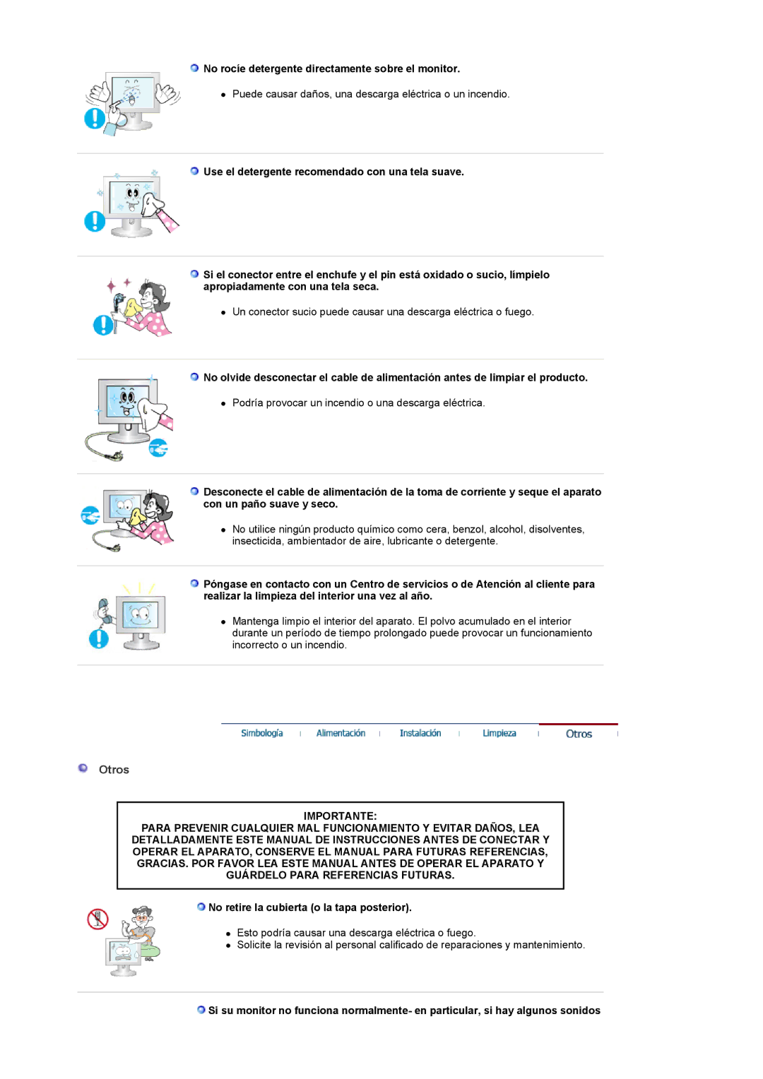 Samsung LS22CRASB/EDC Otros, No rocíe detergente directamente sobre el monitor, No retire la cubierta o la tapa posterior 