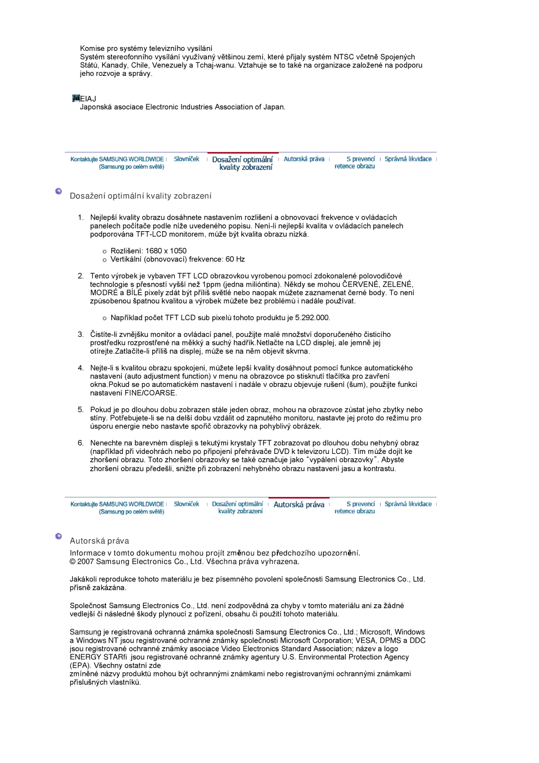 Samsung LS22CRASB/EDC manual Dosažení optimální kvality zobrazení, Autorská práva, Eiaj 