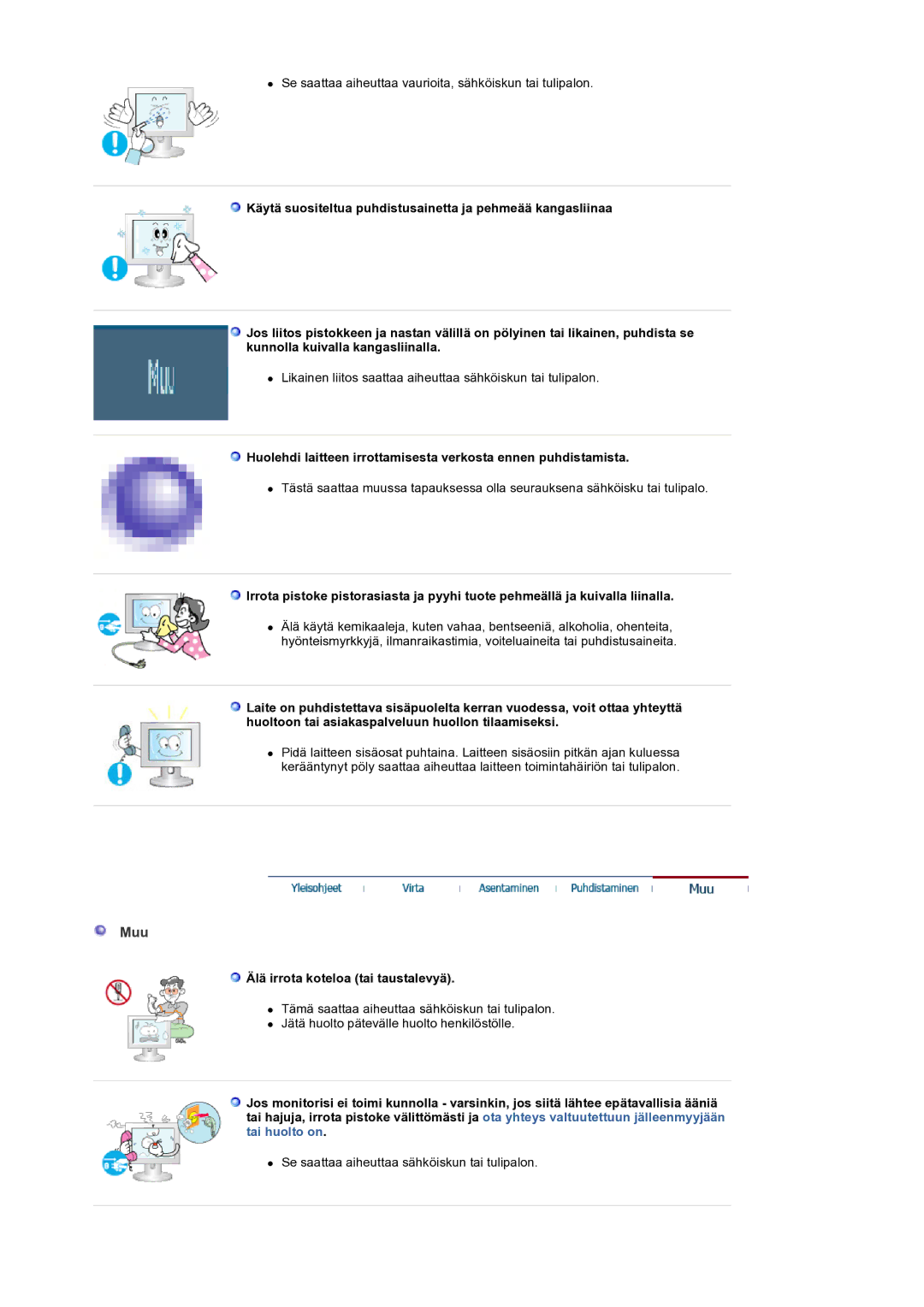 Samsung LS22CRASB/EDC manual Muu, Älä irrota koteloa tai taustalevyä 