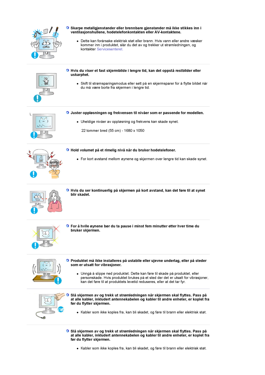 Samsung LS22CRASB/EDC manual Hold volumet på et rimelig nivå når du bruker hodetelefoner 