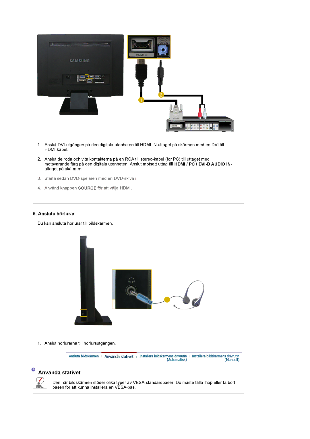 Samsung LS22CRASB/EDC manual Använda stativet 