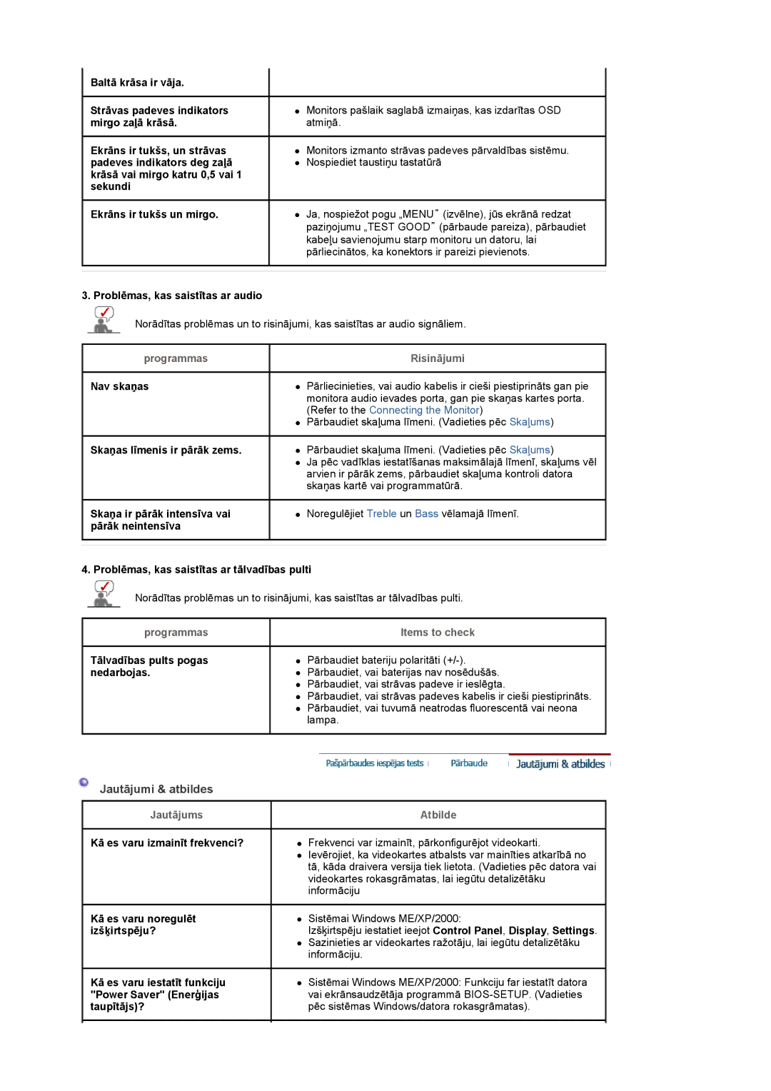 Samsung LS22CRASB/EDC manual Jautājumi & atbildes, Jautājums, Items to check, Atbilde 