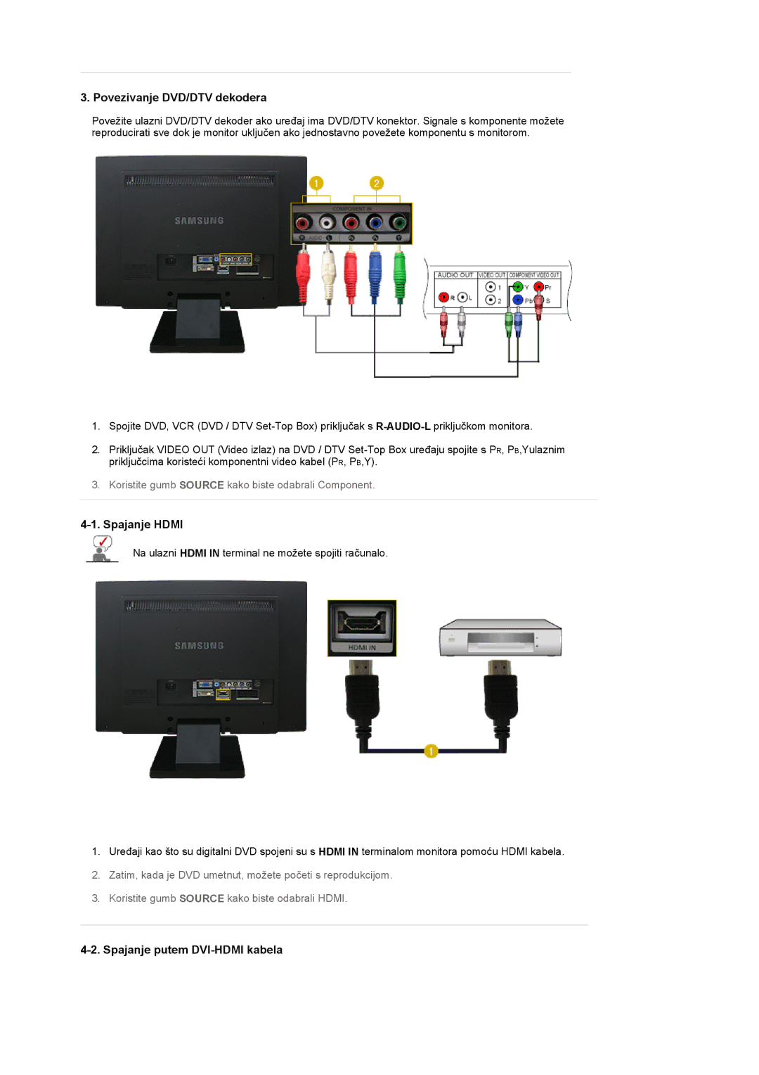 Samsung LS22CRASB/EDC manual Povezivanje DVD/DTV dekodera, Spajanje Hdmi, Spajanje putem DVI-HDMI kabela 