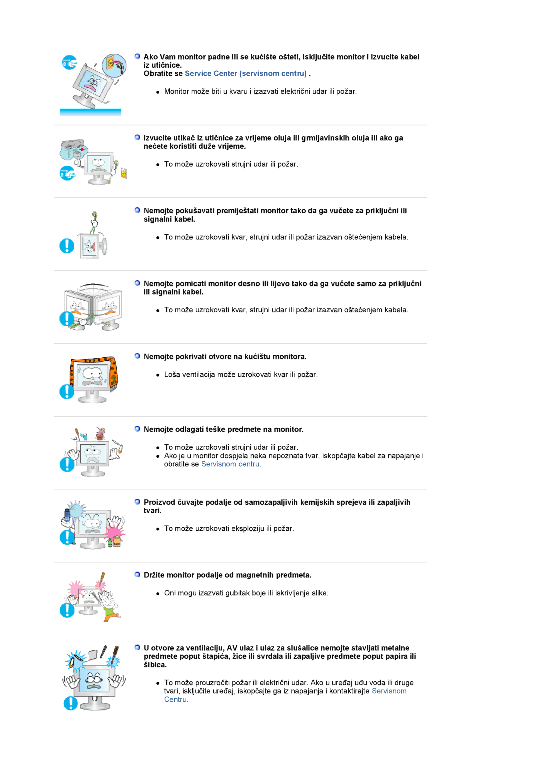 Samsung LS22CRASB/EDC manual Nemojte pokrivati otvore na kućištu monitora, Nemojte odlagati teške predmete na monitor 