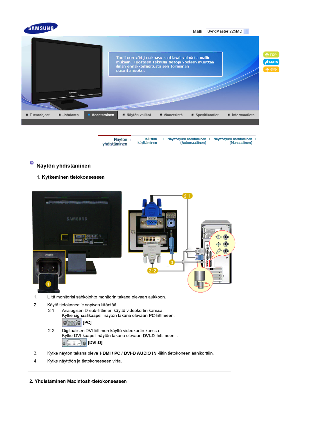 Samsung LS22CRDSF/EDC manual Kytkeminen tietokoneeseen, Yhdistäminen Macintosh-tietokoneeseen 