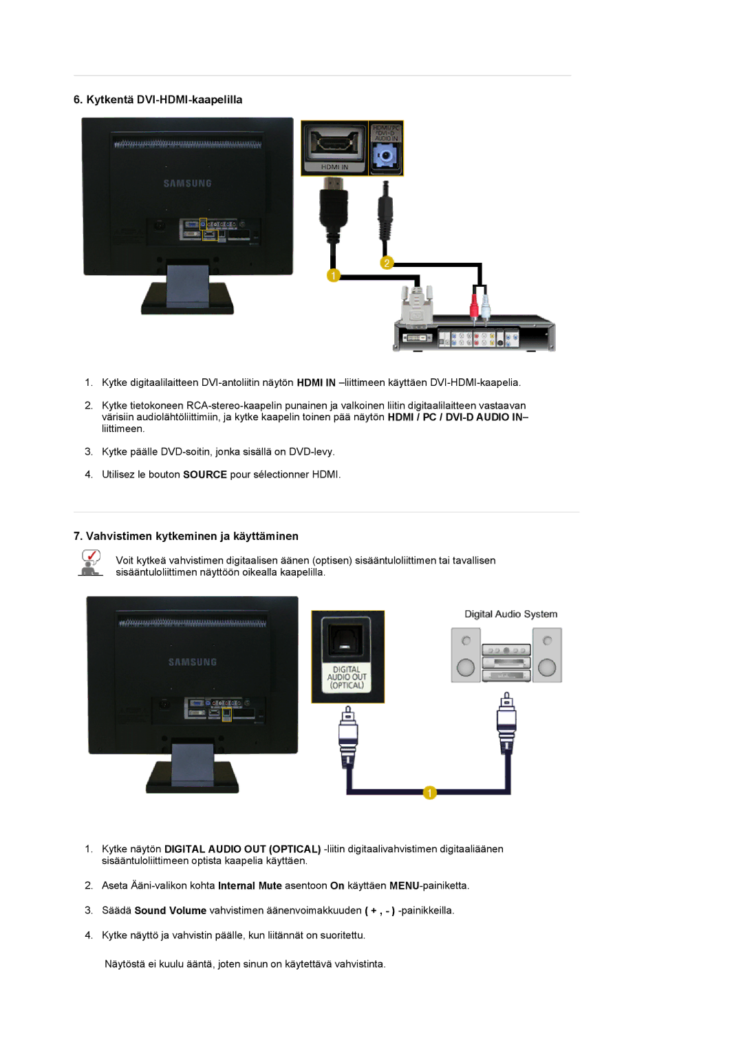 Samsung LS22CRDSF/EDC manual Kytkentä DVI-HDMI-kaapelilla, Vahvistimen kytkeminen ja käyttäminen 