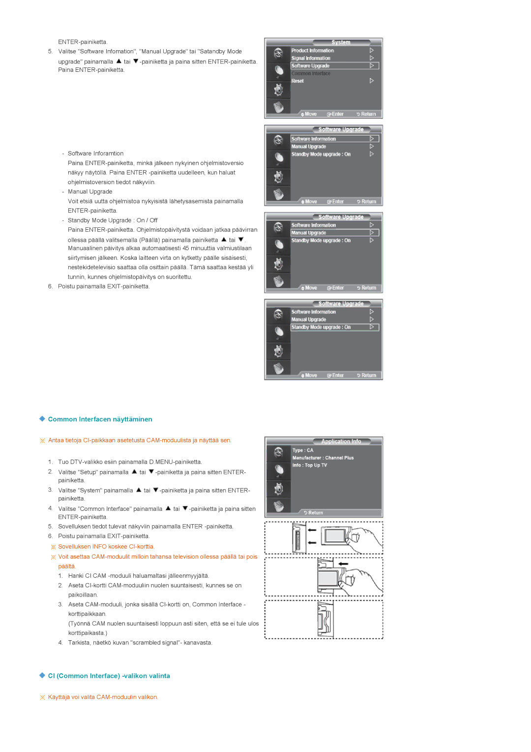 Samsung LS22CRDSF/EDC manual Common Interfacen näyttäminen, CI Common Interface -valikon valinta 