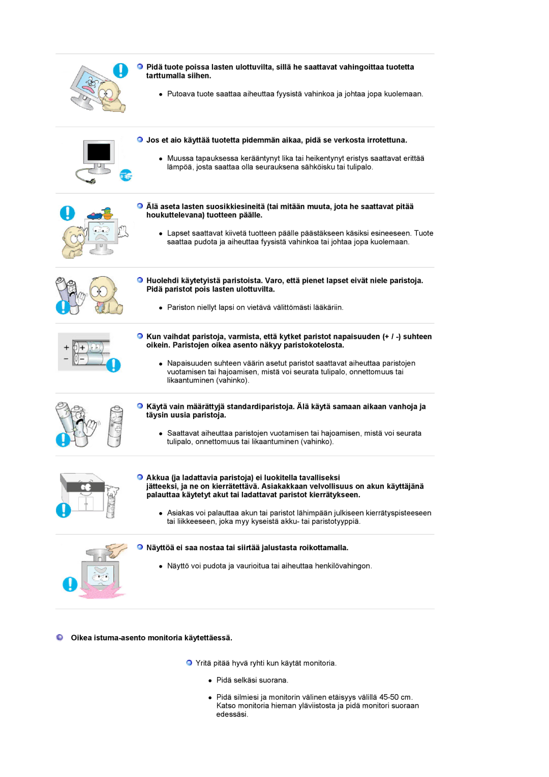 Samsung LS22CRDSF/EDC manual Näyttöä ei saa nostaa tai siirtää jalustasta roikottamalla 