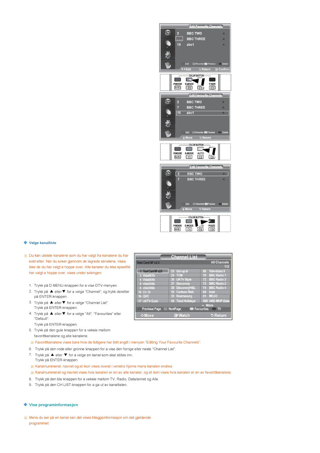 Samsung LS22CRDSF/EDC manual Vise programinformasjon, Velge kanalliste 