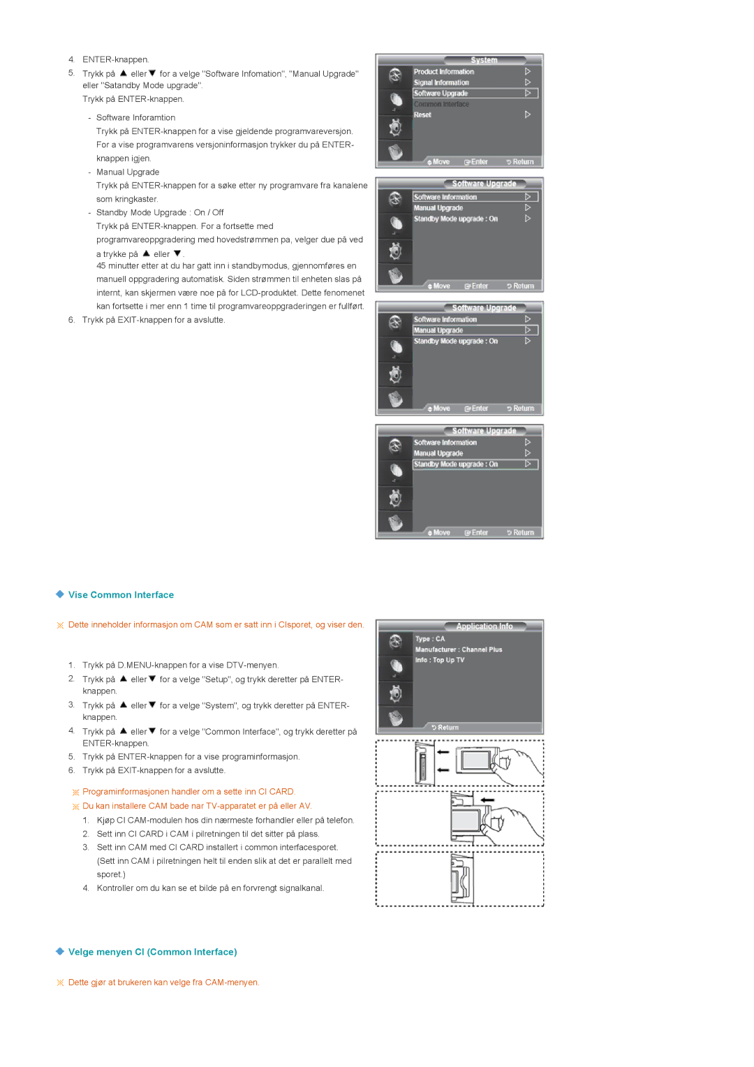 Samsung LS22CRDSF/EDC manual Vise Common Interface, Velge menyen CI Common Interface 