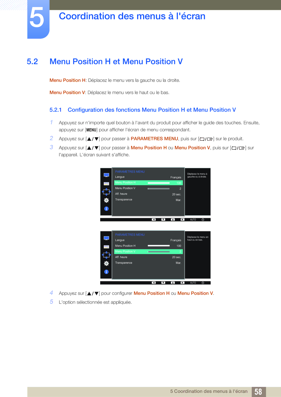 Samsung LS24D390HL/EN, LS22D390QS/EN, LS27D390HS/EN manual Configuration des fonctions Menu Position H et Menu Position 