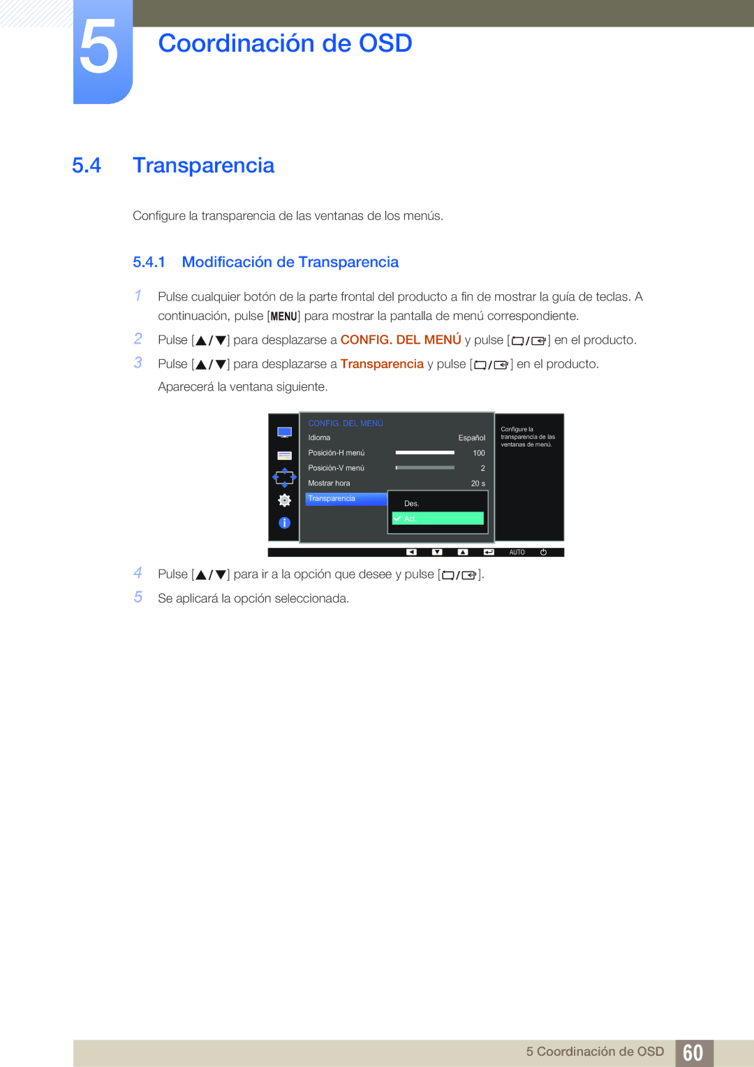 Samsung LS22D390QS/EN, LS27D390HS/EN, LS24D390HL/EN, LS22D390HS/EN manual Modificación de Transparencia 