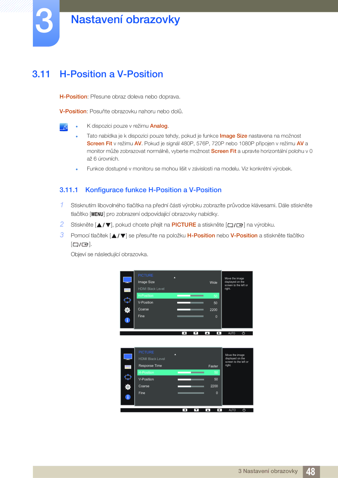 Samsung LS22D390QS/EN, LS27D390HS/EN, LS24D390HL/EN, LS22D390HS/EN manual Konfigurace funkce H-Position a V-Position 