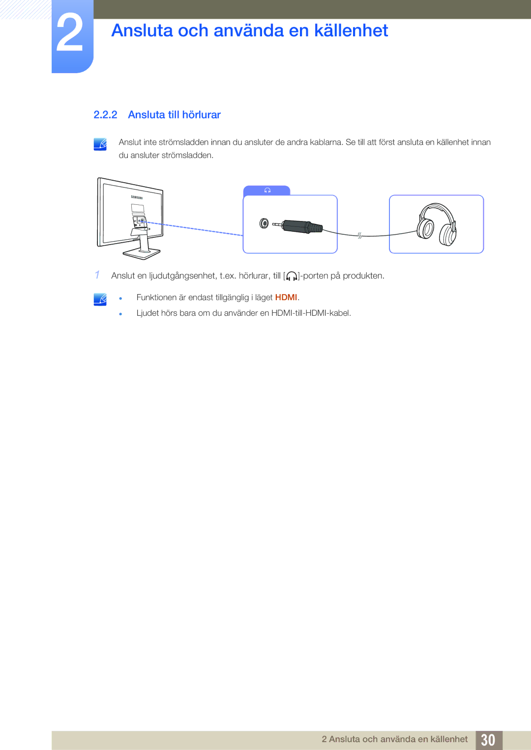 Samsung LS24D390HL/EN, LS22D390QS/EN, LS27D390HS/EN, LS22D390HS/EN manual Ansluta till hörlurar 