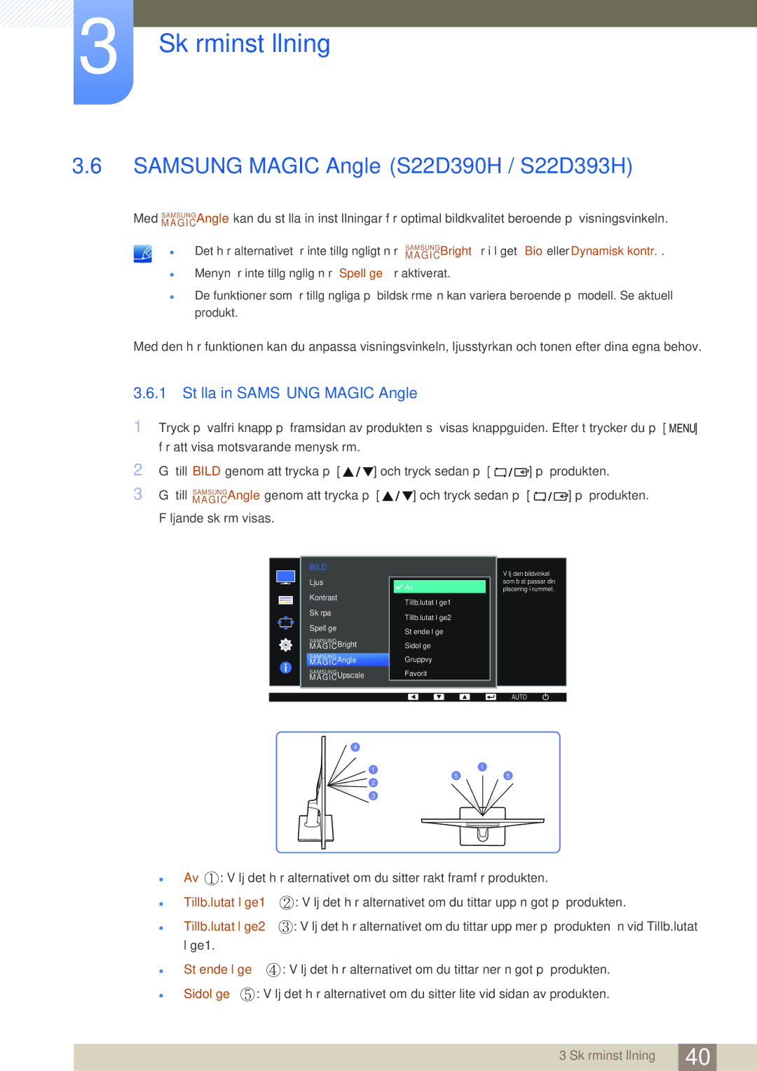 Samsung LS22D390QS/EN, LS27D390HS/EN manual Samsung Magic Angle S22D390H / S22D393H, 1 Ställa in Samsung Magic Angle 