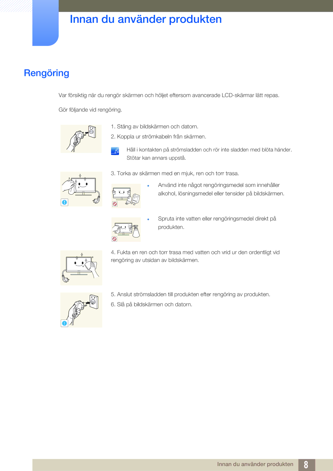 Samsung LS22D390QS/EN, LS27D390HS/EN, LS24D390HL/EN, LS22D390HS/EN manual Rengöring 