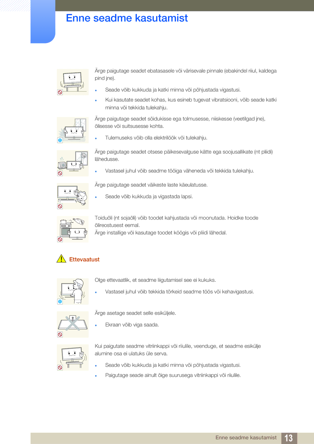 Samsung LS27D390HS/EN, LS22D390QS/EN, LS24D390HL/EN, LS22D390HS/EN manual Tulemuseks võib olla elektrilöök või tulekahju 