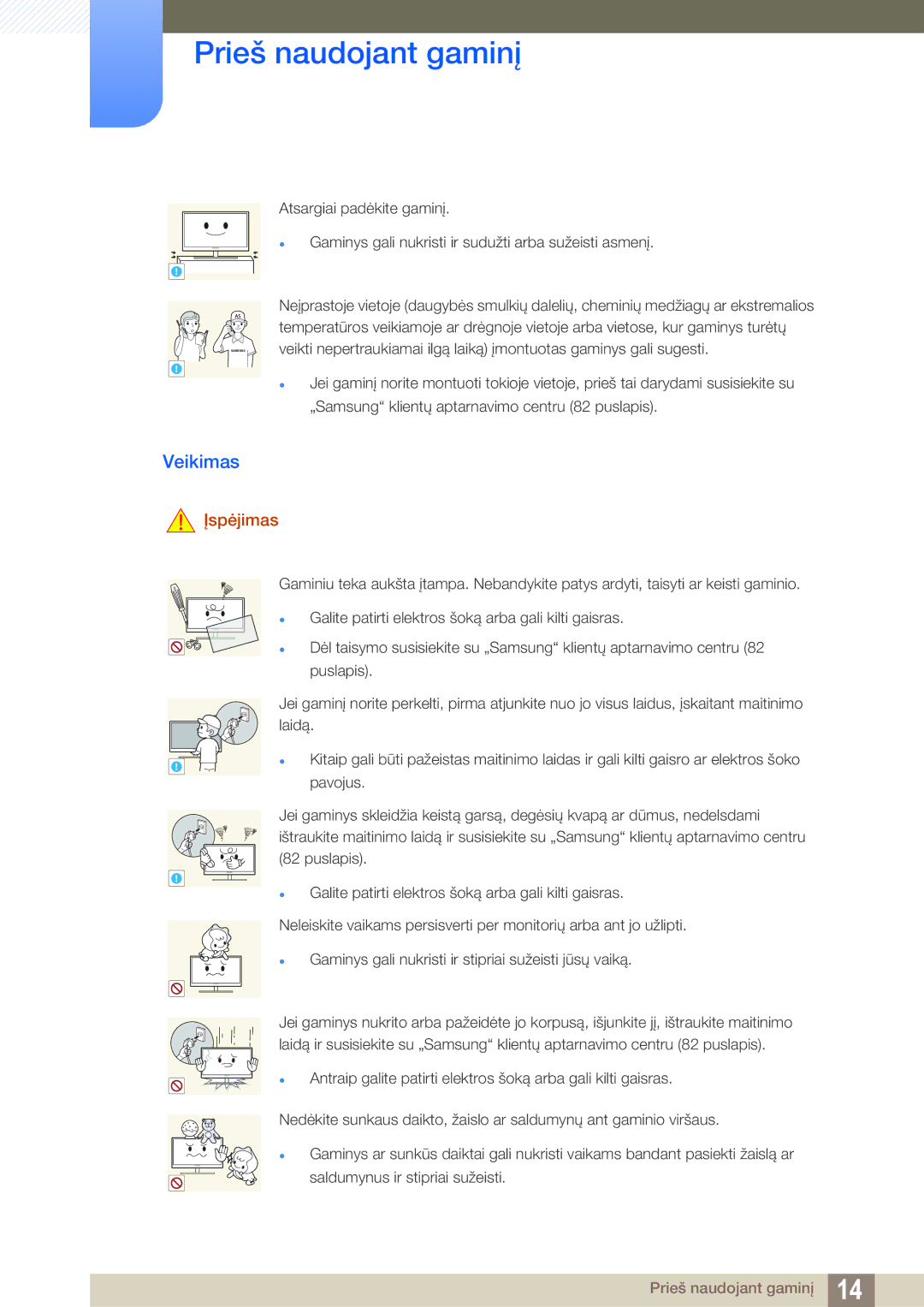 Samsung LS24D390HL/EN, LS22D390QS/EN, LS27D390HS/EN manual Veikimas,  Gaminys gali nukristi ir stipriai sužeisti jūsų vaiką 