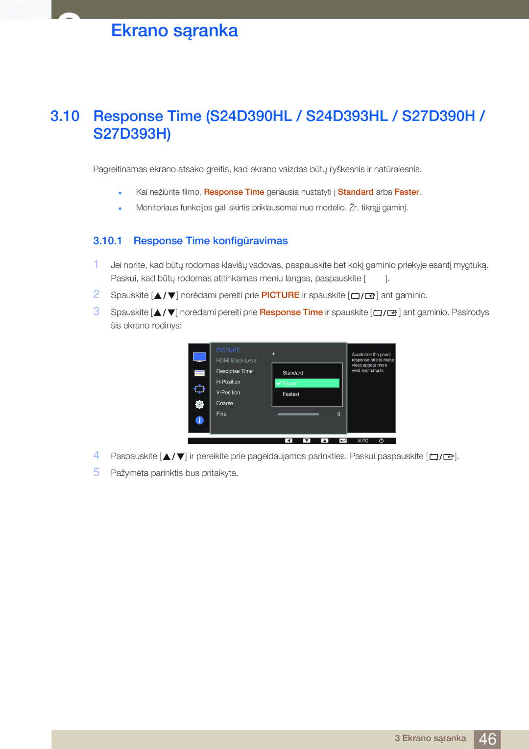 Samsung LS24D390HL/EN manual Response Time S24D390HL / S24D393HL / S27D390H / S27D393H, Response Time konfigūravimas 