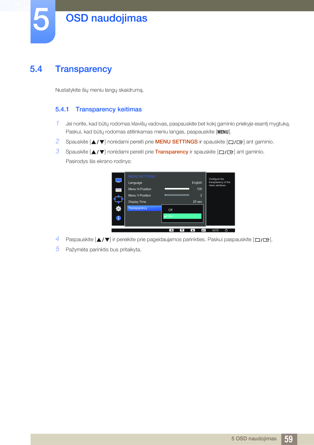 Samsung LS22D390HS/EN, LS22D390QS/EN, LS27D390HS/EN manual Transparency keitimas, Nustatykite šių meniu langų skaidrumą 