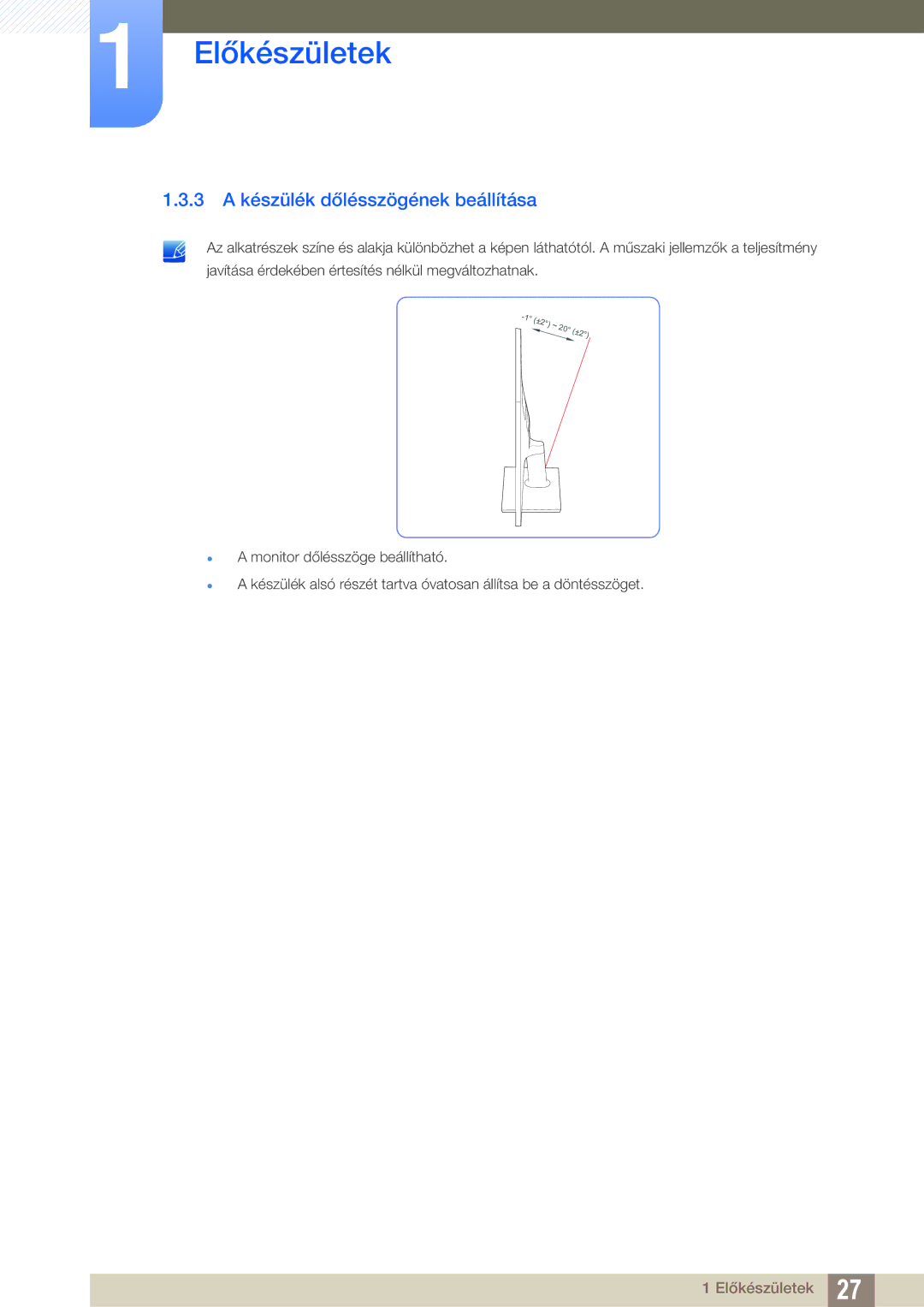 Samsung LS22D390HS/EN, LS22D390QS/EN, LS27D390HS/EN, LS24D390HL/EN manual 3 a készülék dőlésszögének beállítása 