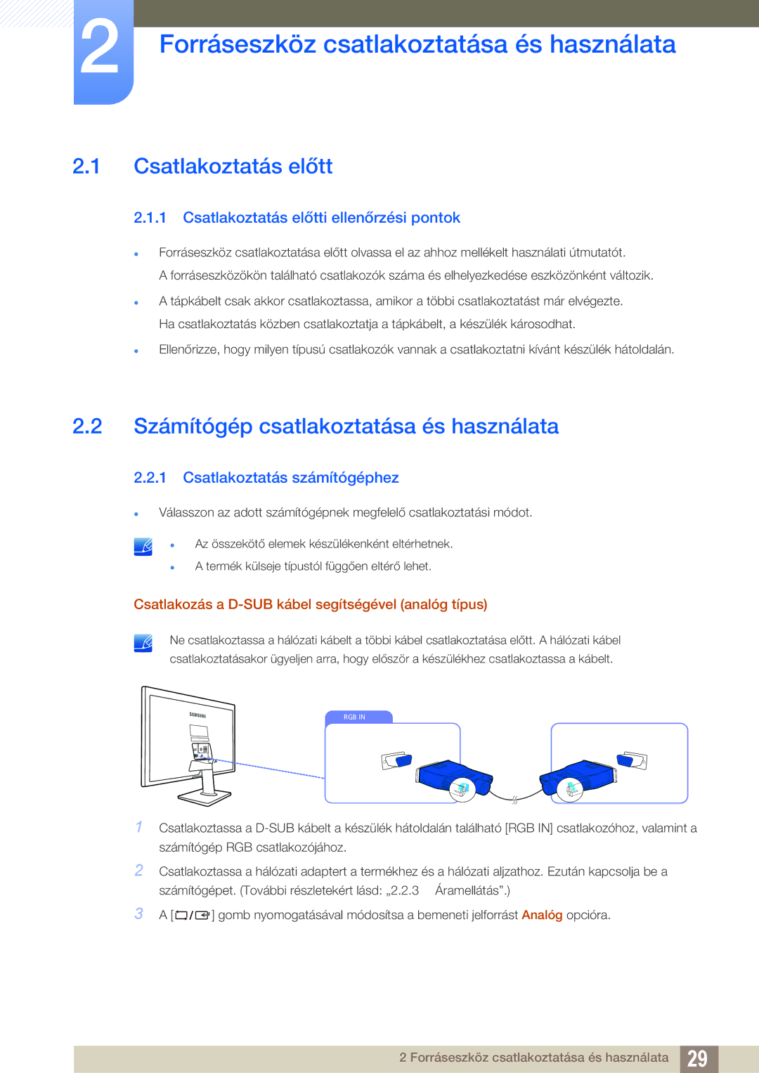 Samsung LS27D390HS/EN manual Forráseszköz csatlakoztatása és használata, Csatlakoztatás előtt, Csatlakoztatás számítógéphez 