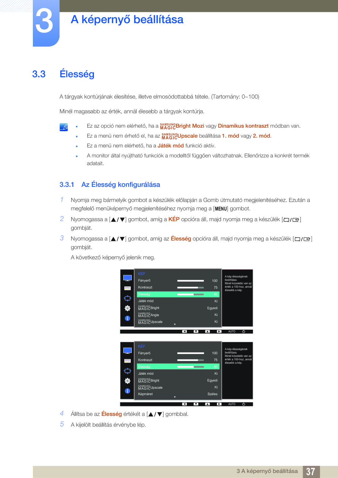 Samsung LS27D390HS/EN, LS22D390QS/EN, LS24D390HL/EN, LS22D390HS/EN manual 1 Az Élesség konfigurálása 