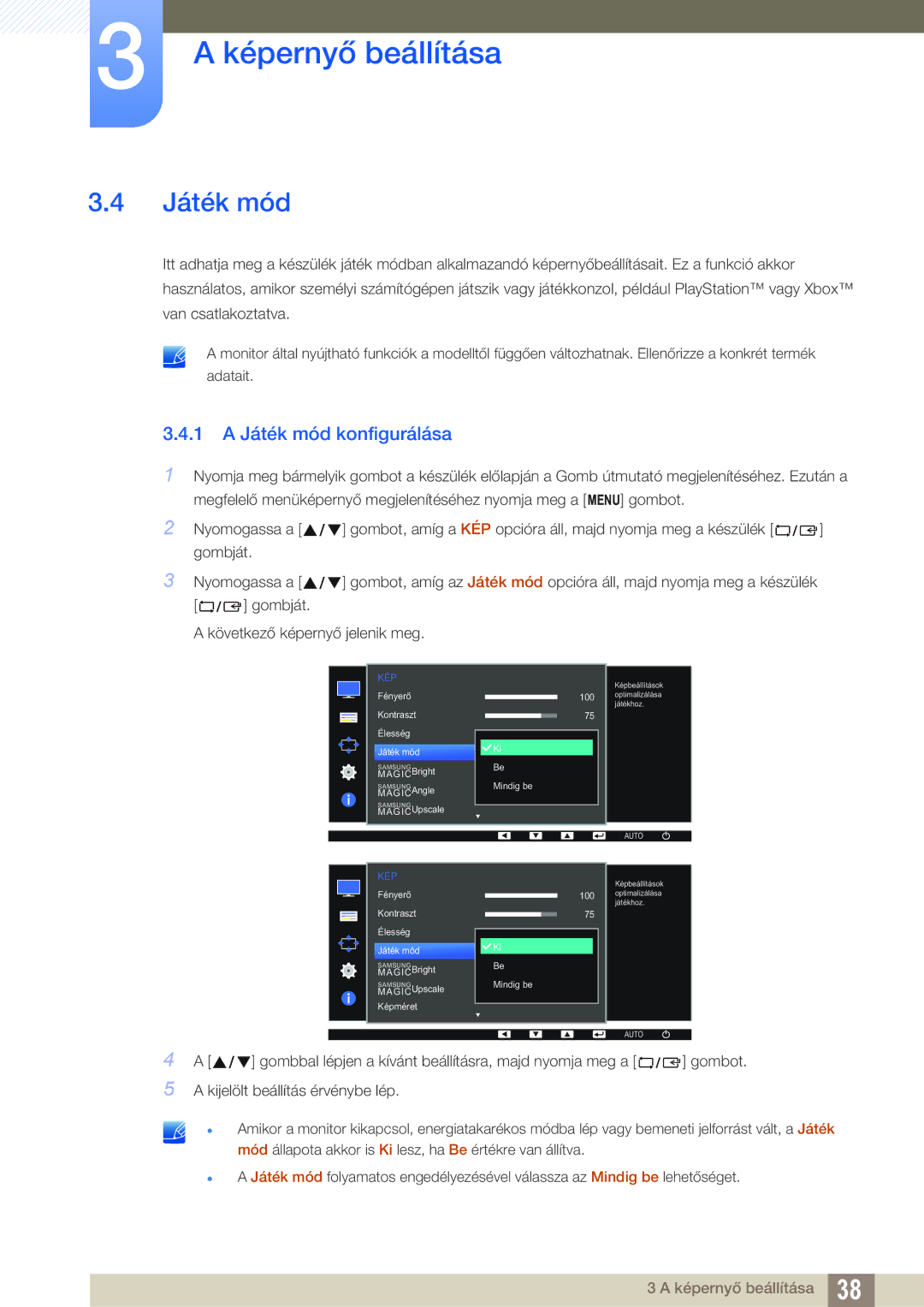 Samsung LS24D390HL/EN, LS22D390QS/EN, LS27D390HS/EN, LS22D390HS/EN manual 1 a Játék mód konfigurálása 