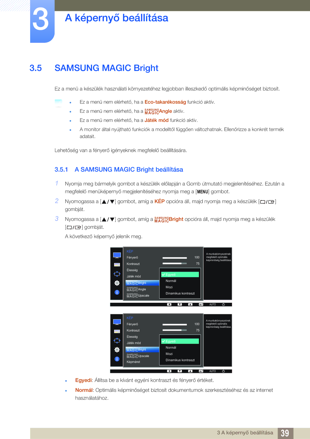 Samsung LS22D390HS/EN, LS22D390QS/EN, LS27D390HS/EN, LS24D390HL/EN manual Samsung Magic Bright beállítása 