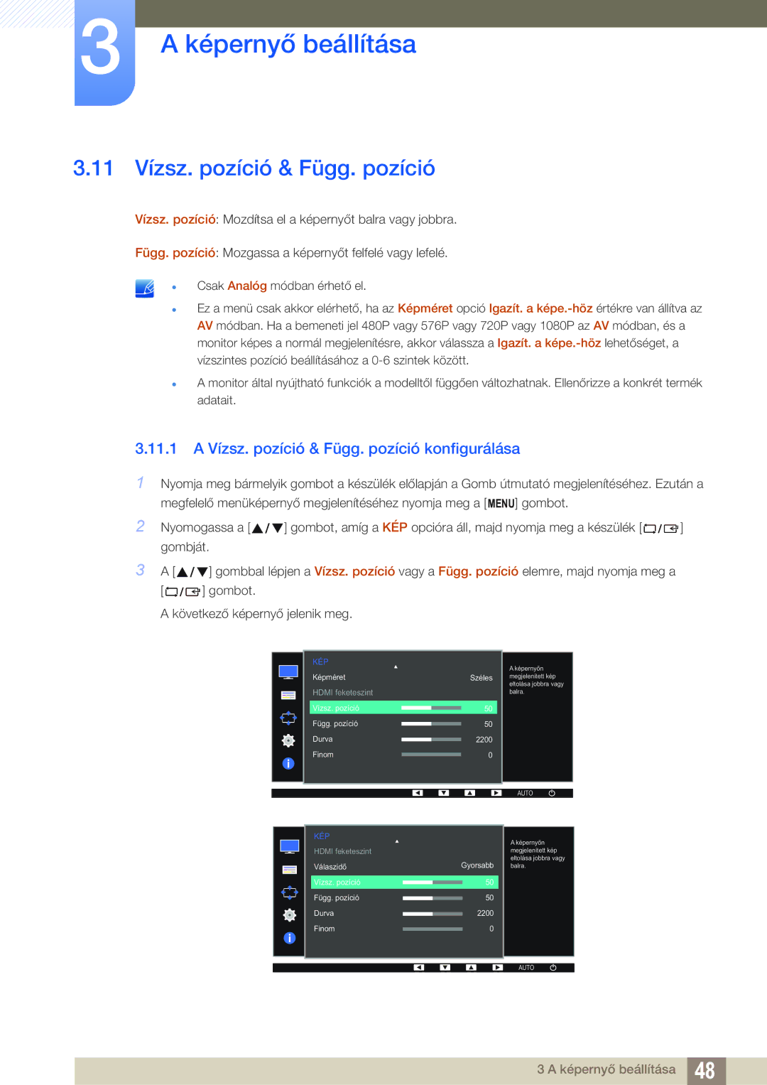 Samsung LS22D390QS/EN manual 11 Vízsz. pozíció & Függ. pozíció, 11.1 a Vízsz. pozíció & Függ. pozíció konfigurálása 