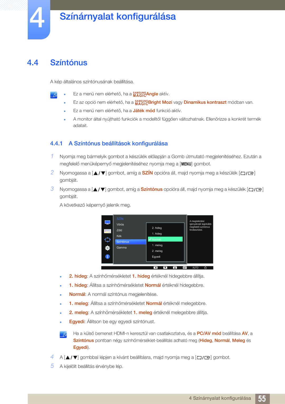 Samsung LS22D390HS/EN, LS22D390QS/EN, LS27D390HS/EN, LS24D390HL/EN manual Színtónus beállítások konfigurálása 