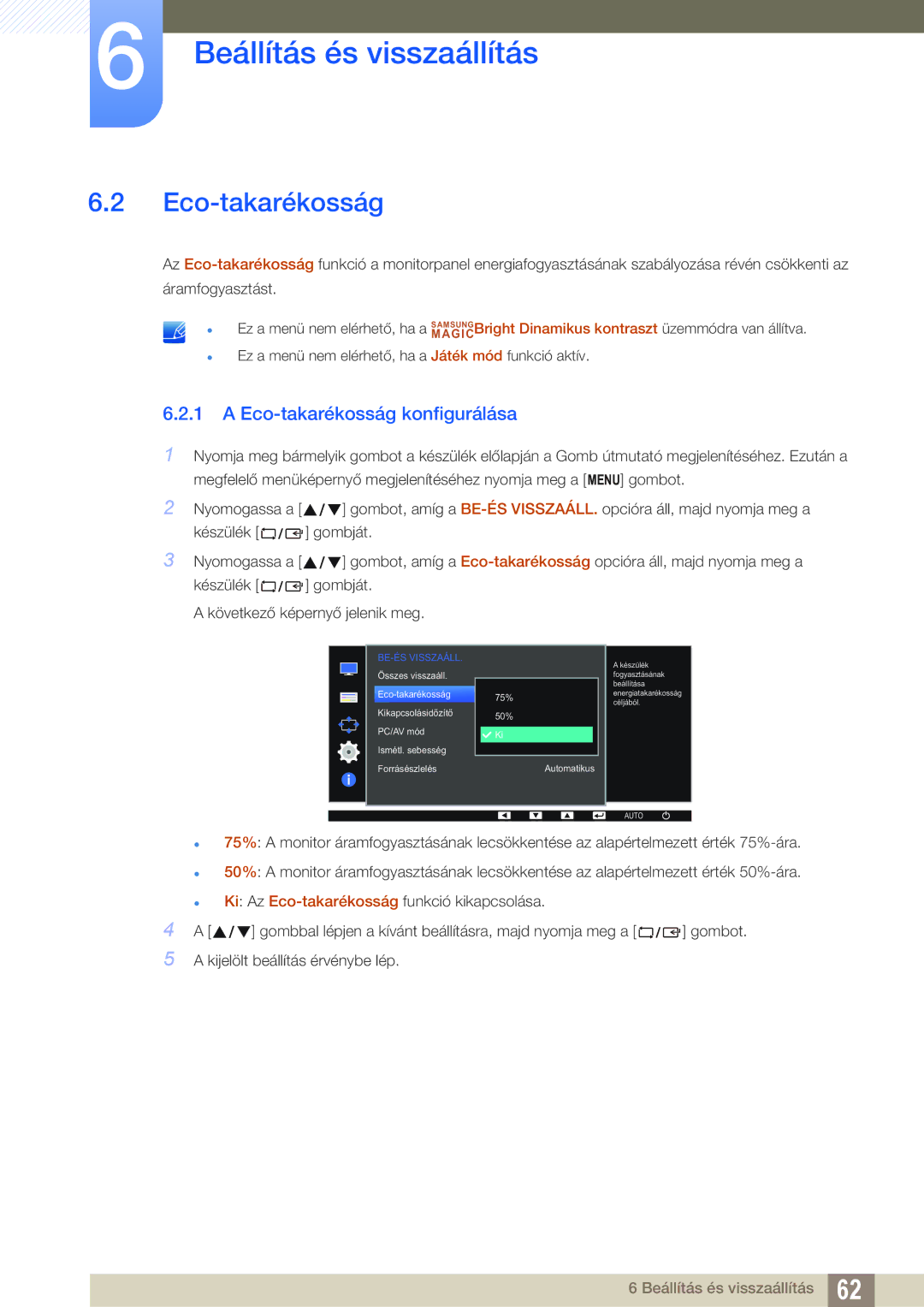 Samsung LS24D390HL/EN, LS22D390QS/EN, LS27D390HS/EN, LS22D390HS/EN manual Eco-takarékosság konfigurálása 