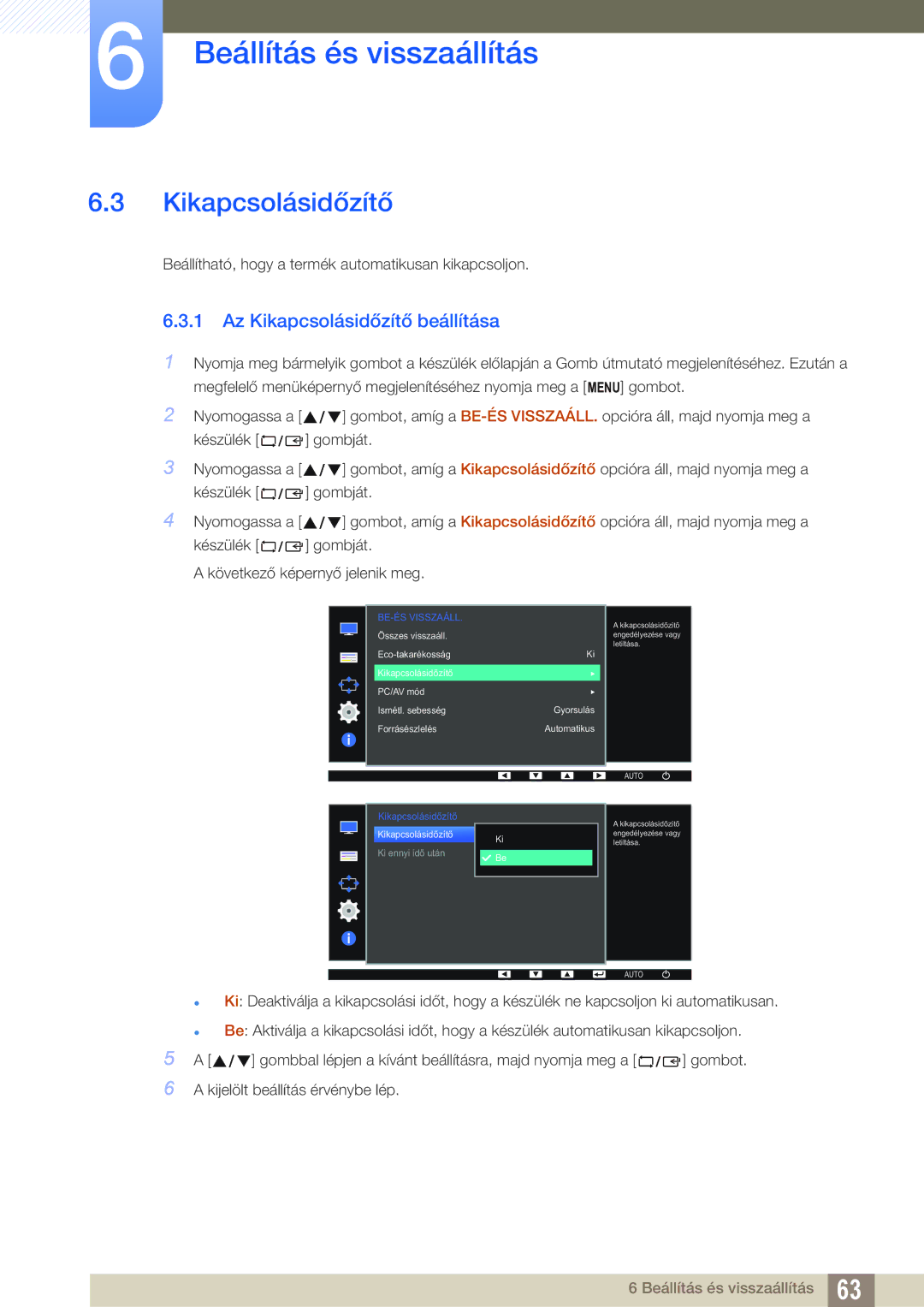 Samsung LS22D390HS/EN, LS22D390QS/EN, LS27D390HS/EN, LS24D390HL/EN manual Az Kikapcsolásidőzítő beállítása 