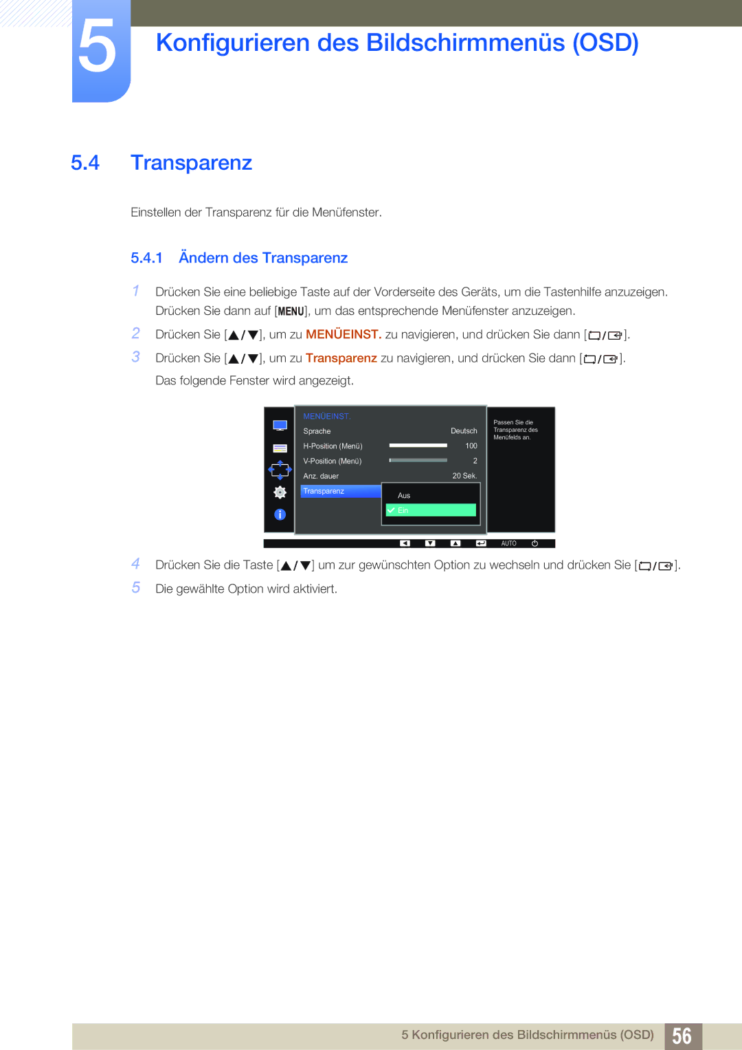 Samsung LS22D390QS/EN manual 1 Ändern des Transparenz 