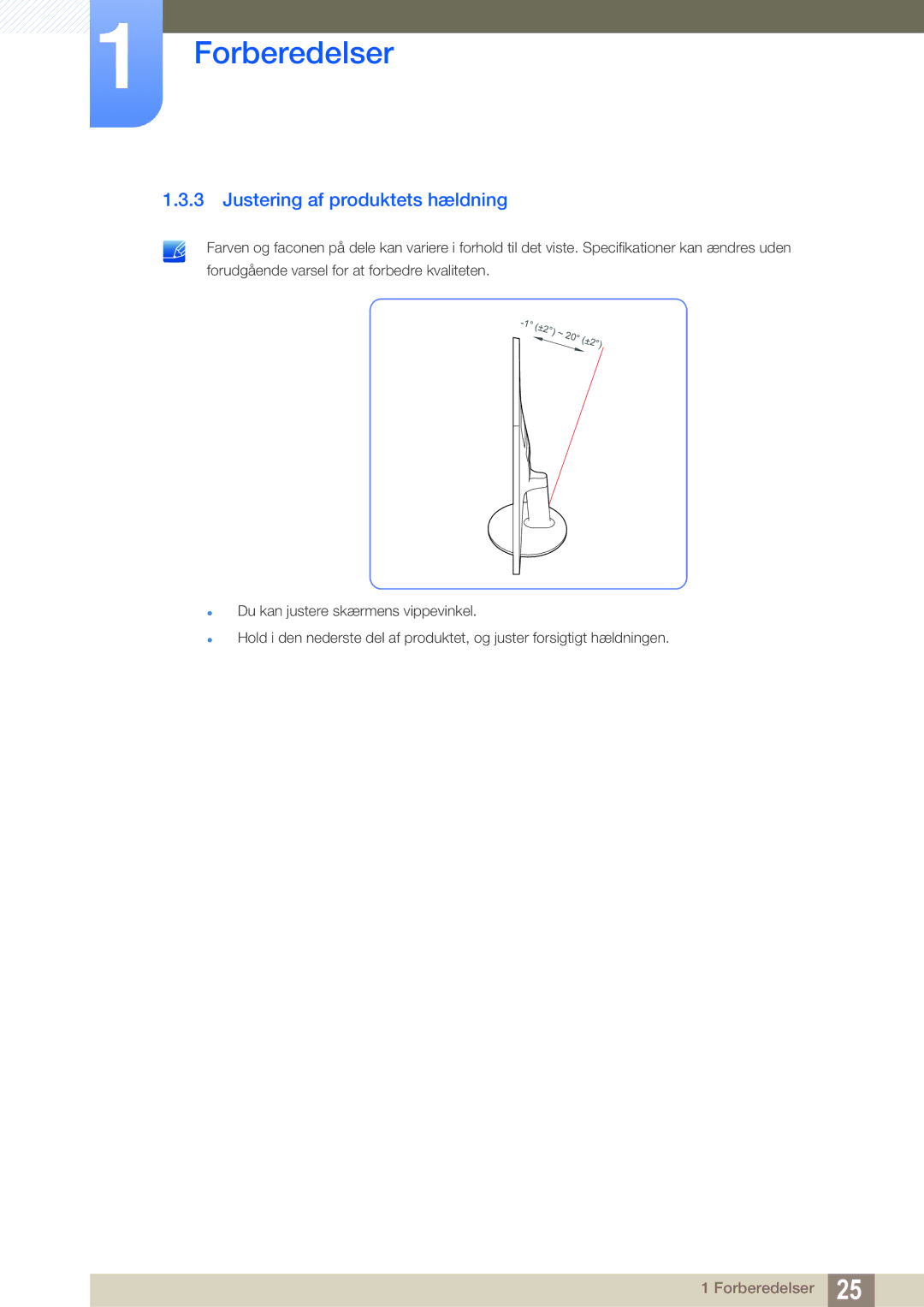 Samsung LS22D390QS/EN manual Justering af produktets hældning 