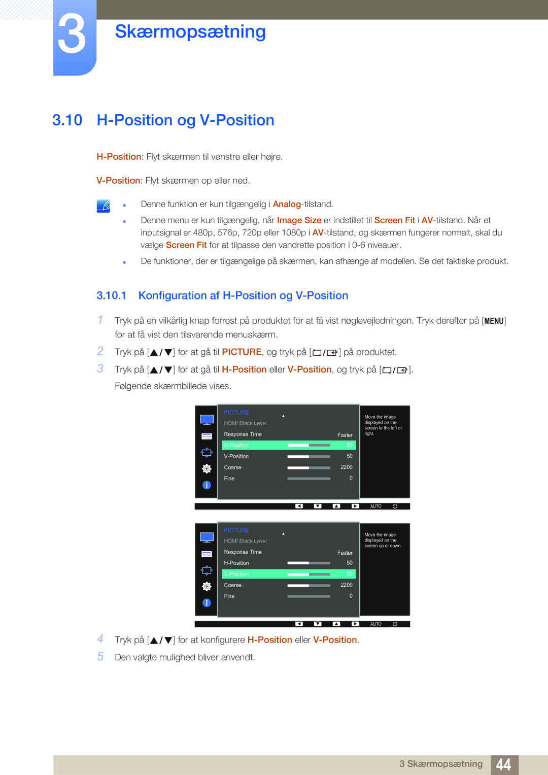 Samsung LS22D390QS/EN manual Konfiguration af H-Position og V-Position 