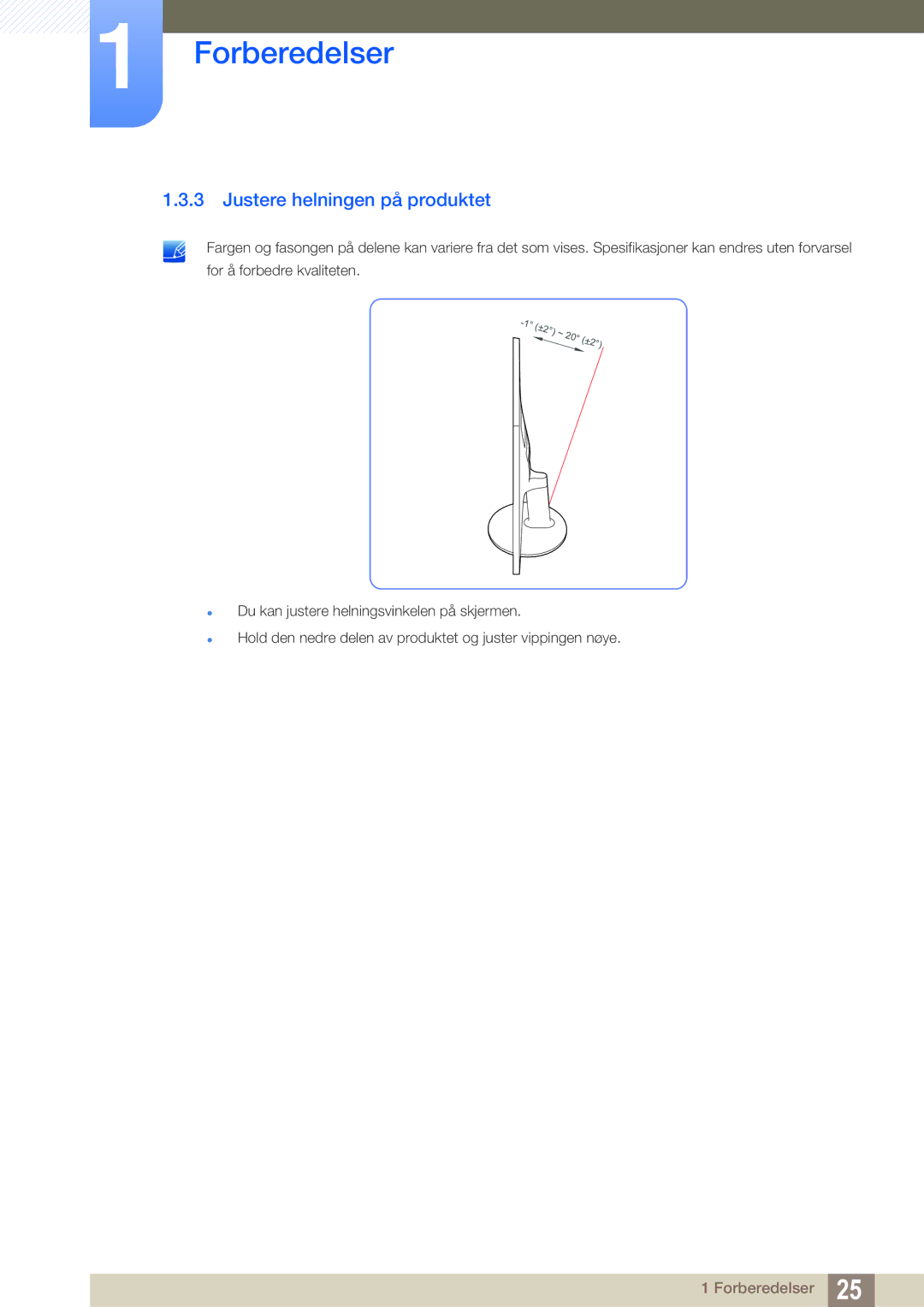 Samsung LS22D390QS/EN manual Justere helningen på produktet 